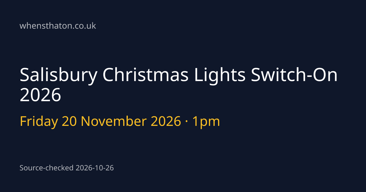 Salisbury Christmas Lights Switch-On 2026: Date & Time